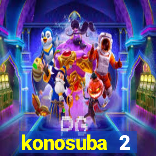 konosuba 2 temporada dublado animes online games